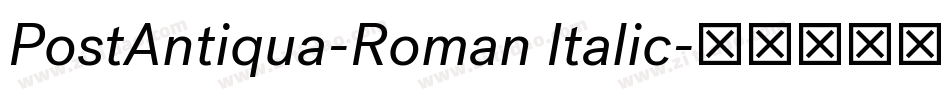 PostAntiqua-Roman Italic字体转换